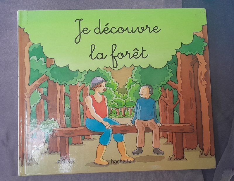 JE DECOUVRE LA FORET